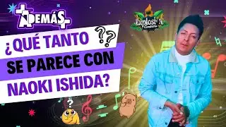 &iquest;QU&Eacute; TAN PARECIDO TIENE CON NAOKI ISHIDA?