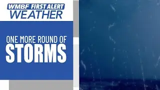 FIRST ALERT: One more round of storms ahead of drier summer weekend