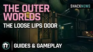 How to Get Into the Loose Lips Room - The Outer Worlds