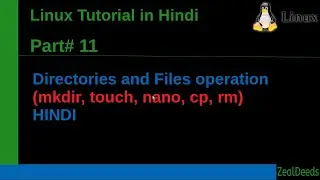 #11 Linux in Hindi | Directory and file's operation HINDI
