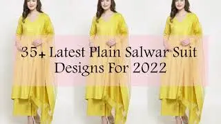 30+ Latest Plain Salwar Suit Design 2022 || Latest Plain Punjabi Suit Design || Plain Suit Design||
