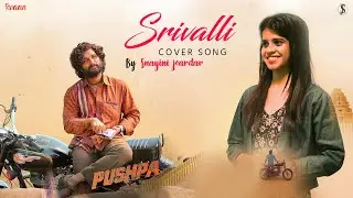 Srivalli - Pushpa | female version| Allu Arjun | Rashmika Mandanna | Snayini joardar