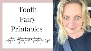 Tooth Fairy Printables