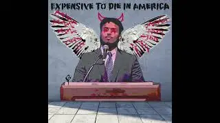 Expensive To Die In America