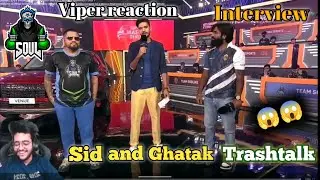 Sid - Ghatak interview - snax and viper reactions 🚀