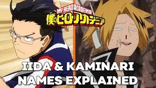 IIDA TENYA and KAMINARI DENKI's Names Explained!