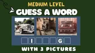 Word Games |Guess A Word With 3 Pictures | Medium Level | Picture Game | Direct Trivia