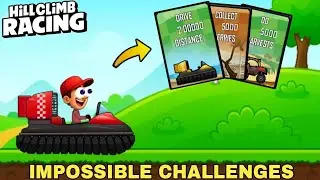 IMPOSSIBLE CHALLENGES IN HILL CLIMB RACING 