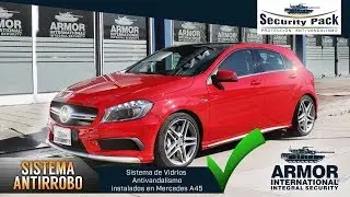 Vidrios Antivandalismo instalados en Mercedes A45 AMG