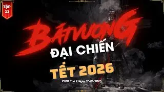 Bát Vương Đại Chiến Round 1/16