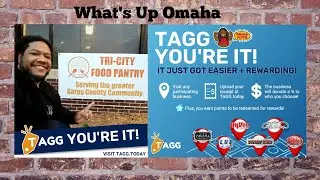 What's Up Omaha - TAGG, You're It!