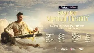 Sitar for Mental Health India Tour 2026 | Rishab Rikhiram Sharma