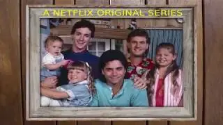 Making my own Fuller House Intro (Theme Song)