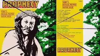 Yabby U & Michael Prophet & Wayne Wade   Prophecy