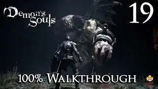 Demon's Souls Remake &mdash; Прохождение, часть 19: Дева Астрея и события &laquo;Склонность&raquo;