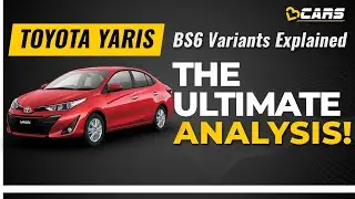 Toyota Yaris BS6 Variants Explained | J, G, V, VX, Optional Variants | Manual & CVT | July 2020