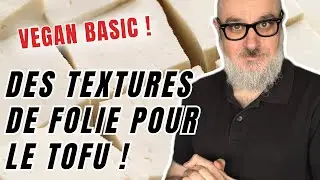 Vegan Basic :  3 M&eacute;thodes Pour une Meilleure Texture au Tofu ! 🌱💪