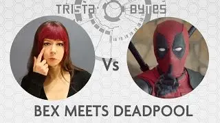Bex meets Deadpool (aka why I'm NEVER interviewing Wade Wilson again!)