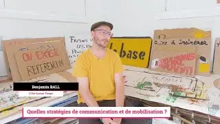 Quelles strat&eacute;gies de mobilisation et communication ?