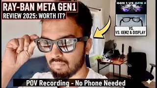 Очки Ray-Ban Meta 2025 &mdash; какие купить? (Gen 1 vs Gen 2 vs Display)