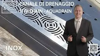 Tutta la gamma di Canale di drenaggio STARDRAIN & AQUADRAIN della LINEA ECO presso PIERRE & SOL
