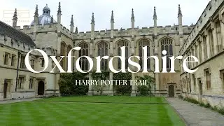 Oxfordshire | A Peaceful Harry Potter Historic College and Film Spots Walk