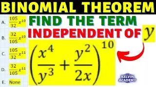 FIND THE TERM INDEPENDENT OF y IN THE BINOMIAL EXPANSION