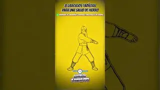 8 Ejercicios Tao&iacute;stas para una Salud de Hierro 💥 Haz esto cada ma&ntilde;ana