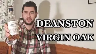 Tania i dobra whisky single malt? Deanston Virgin Oak (Recenzja)