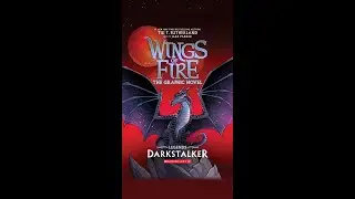 Wings of Fire: Darkstalker, the graphic novel by Tui T. Sutherland and Jake Parker - coming in Nov.