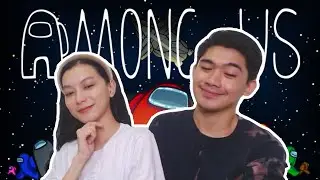 AMONG US WITH FRIENDS (DI TAYO SURE!) | WE DUET
