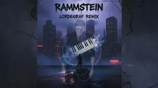 Rammstein - Sonne [LORDEGRAF REMIX]