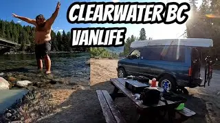 Clearwater BC Vanlife - The Gateway To Wells Gray