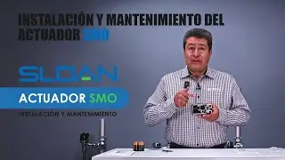 Instalación de Actuador SMO SLOAN