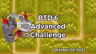 Bloons TD 6 - Advanced Challenge: You&rsquo;ll Never Get It - October 28, 2021