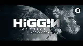 HiGGiNS - Anytime Now E.P (Medway Remix) PMK029