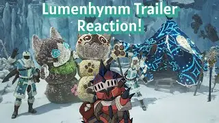 Реакция на трейлер Lumenhymm | Гильдия Завесы | Monster Hunter Wilds