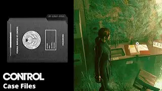 CONTROL - All collectibles guide (Case Files)