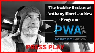 Insider Review of Anthony Morrison's Partner With Anthony.