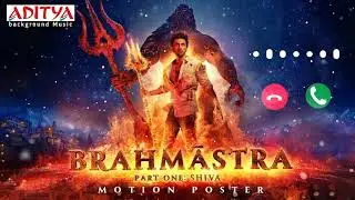 BRAHMASTRA part 1: shiva motion picture bgm ringtone🔥+(👇download link)| @aditya background music