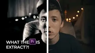 What Does Extract Do in Premiere Pro?