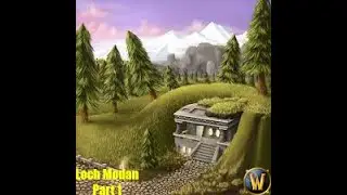 Loch Modan Lore!!!! Part 1