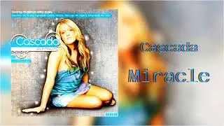 Cascada - Miracle (Reversed)
