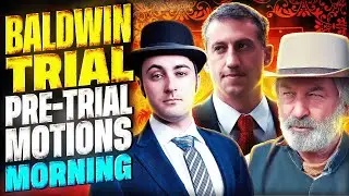 LIVE JURY TRIAL | NM v. Alec Baldwin | Morning | Pre-Trial Motions