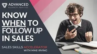 When to Follow Up in Sales