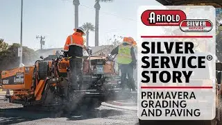 Primavera Grading and Paving - Silver Service&reg; Story