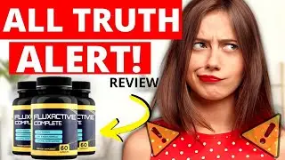 FLUX ACTIVE COMPLETE Review   All Truth about FLUX ACTIVE COMPLETE   FLUXACTIVE COMPLETE Reviews