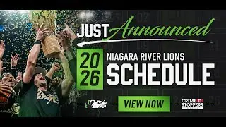 NIAGARA RIVER LIONS 2026 SCHEDULE RELEASE VIDEO