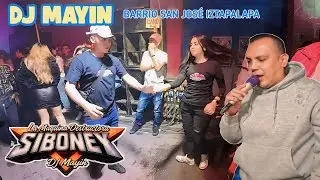 YO NECESITO DE TI FELICIDAD ESCUCHA QUÉ BONITO TEMA CON DJ MAYIN SONIDO SIBONEY BO.SAN JOSE IZTAP