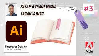 Illustrator Dersleri#3 Kitap Ayracı Nasıl Yapılır? (Çocuklar İçin) w/Kardeşim